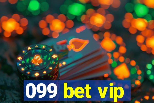 099 bet vip